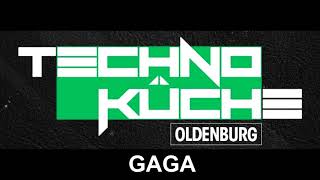 Technoküche 01.04.2018 GAGA