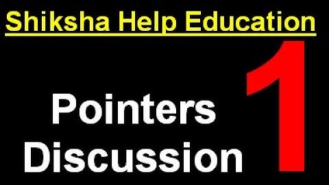 Pointers Lecture 1: Pointers Basics Part-1 (See Description for Free Notes)