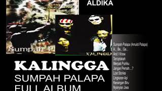 KALINGGA SUMPAH PALAPA 1997 FULL ALBUM