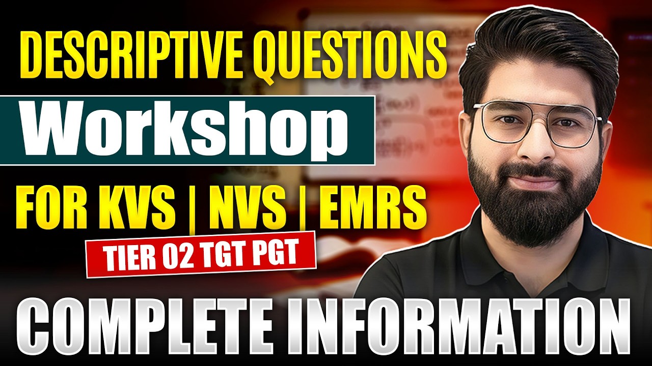 Descriptive Questions Workshop 2026 | KVS NVS EMRS TGT PGT Tier 2 Complete Information By Naruka Sir