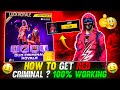 HOW TO GET RED CRIMINAL😳100%  WORKING TRICK || GARENA FREE FIRE