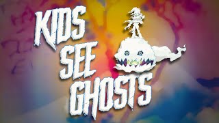 The Healing Powers of KIDS SEE GHOSTS