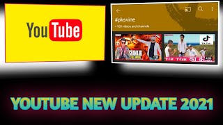 YouTube New Update || 2021