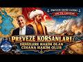 PREVEZE KORSANLARI - Mümin KIR