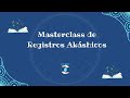 Masterclass de Registros Akáshicos