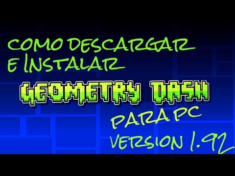 Como Descargar e Instalar Geometry Dash Para PC FULL - YouTube