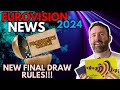  producers choice new draw system for the final eurovision 2024 news 