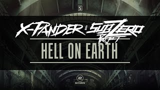 X-Pander & Sub Zero Project - Hell On Earth (#A2Rec095)