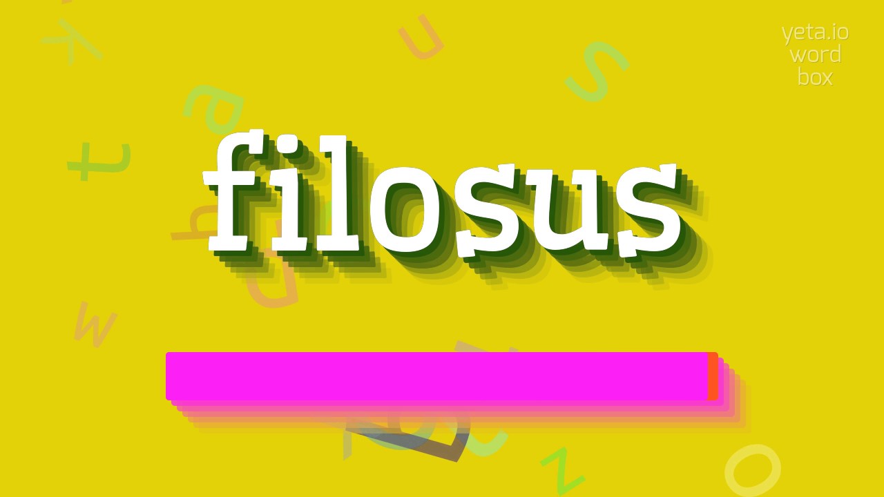 ФИЛОСУС - КАК ПРОИЗНОШАЕТСЯ ФИЛОСУС?  