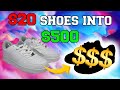 Turning $20 shoes into $500 ones