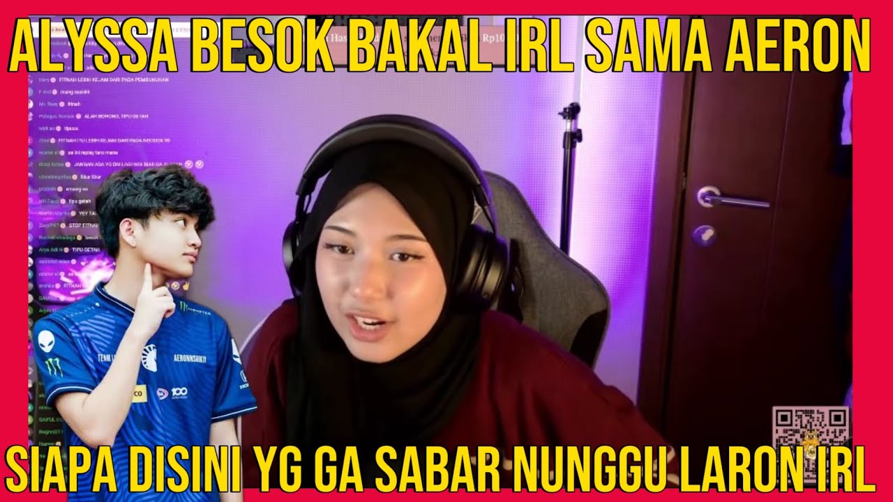 BESOK AERON SAMA ALYSSA BAKAL IRL #alyssa #livestream 