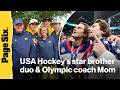 Meet Jack and Quinn Hughes, Team USA Hockey's star brother duo with an Olympic coach Mom