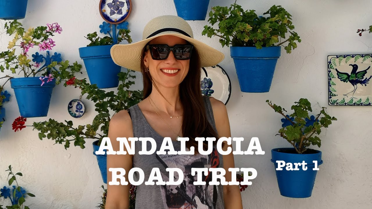 ROAD TRIP ΣΤΗΝ ΑΝΔΑΛΟΥΣΙΑ - ΜΕΡΟΣ 1ο I Naya Apostolou