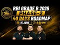 RBI Grade B Phase-1 Exam Over | RBI Grade B Phase-2 Strategy | RBI Grade B 40 Days Roadmap
