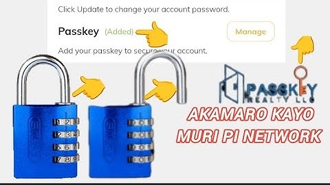 Passkey yo muri pi network uko ikoreshwa. akamaro kayo 
