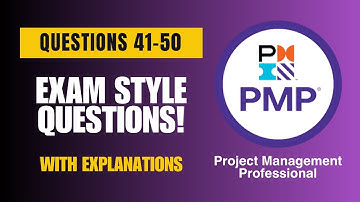 PMI PMP Exam-Style Practice Questions 2025 | Q41–50 (With Explanations)