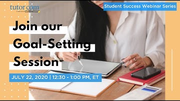 SUMMER Student Success Series - Goal-Setting