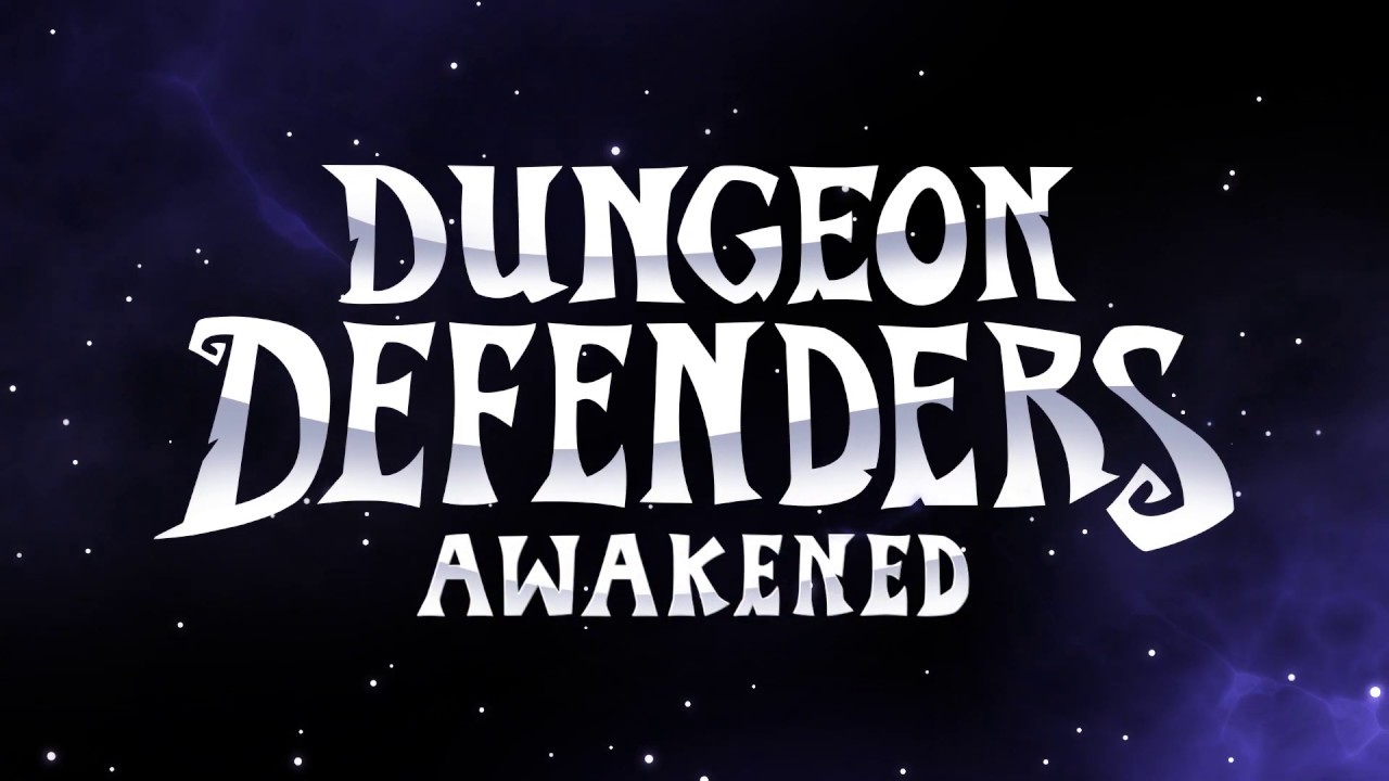 Dungeon Defenders: Awakened - Release Gameplay Trailer