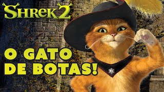 O Gato de Botas! | SHREK 2