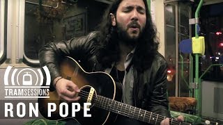 Ron Pope - Atlanta | Tram Sessions