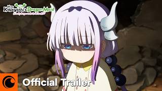 Miss Kobayashi's Dragon Maid: A lonely dragon wants to be loved | Official Trailer | Crunchyroll