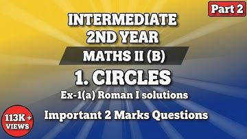 Inter 2nd Year//Maths II (B)//1.Circles//Part-2//Ex-1(a) Section I (6-13)//Important 2 Marks