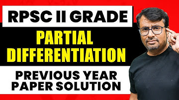 RPSC II GRADE Mathematics | Partial Differentiation | Previous Year Question by GP Sir