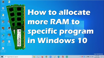 How to allocate more RAM to specific program in Windows 10 | Make Programs Run Faster
