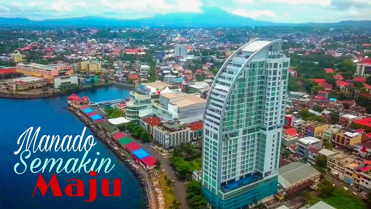 Semakin maju, suasana indah pemandangan kota Manado 2021