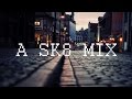 Music to skate chill nights  chill hip hop mix