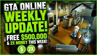 GTA Online Update | FREE $500,000 + 4X Money This Week!