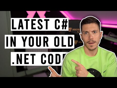 Using Latest C# Features in Any Old .NET Version