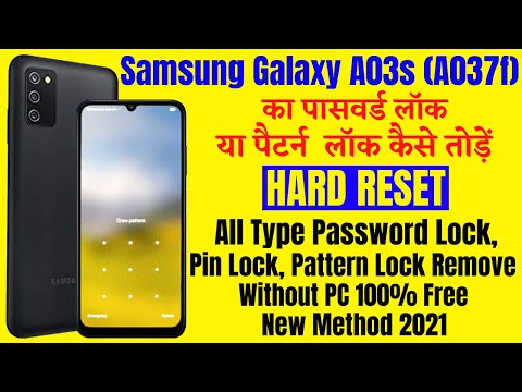 Samsung Galaxy A03s (A037f) Hard Reset ll All Type Screen Lock Remove Without PC 100% Free