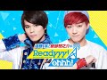『Readyyy!Ohhh!』第24回放送