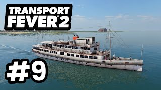 Buying My First SHIP - Transport Fever 2 #9