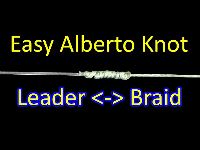 How to Tie an Alberto Knot (Braid to Fluorocarbon or Mono Leader
