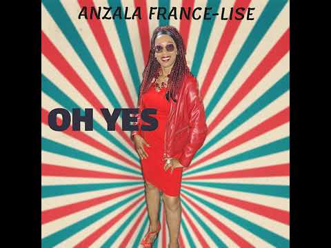 France-lise ANZALA - Oh Yes