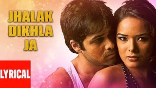 Jhalak Dikhla Ja Lyrical Video | Aksar | Himesh Reshammiya | Emraan Hashmi, Udita Goswami Resimi