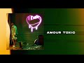 Dadju  amour toxic audio officiel