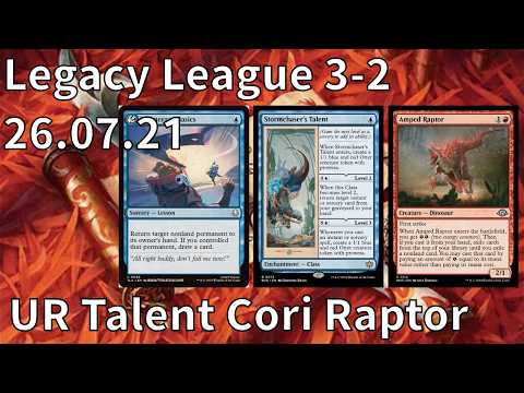 【Legacy】UR Talent Cori Raptor_League 3-2_26.07.21 #レガシー #legacy #mtg #対戦動画