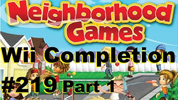 Motion Sickness #219 - Neighborhood Games (Part 1 of 3) || Wii Completion Project