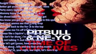 Pitbull ft Ne Yo   Time Of Your Lives LYRICS