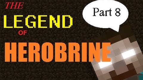 The Legend of Herobrine Part 8: TNT & Portals