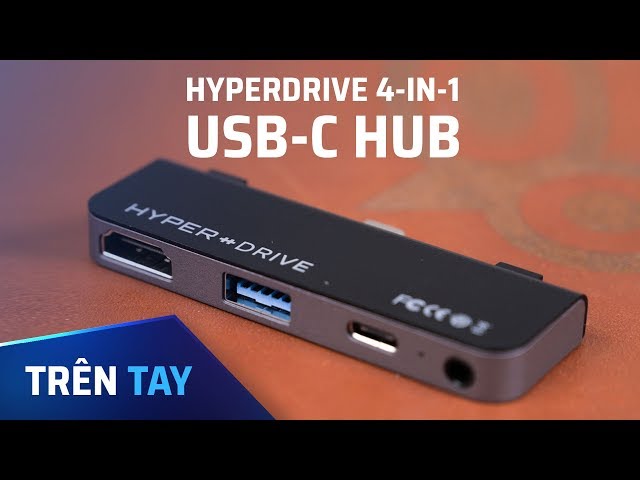 Trên tay HyperDrive 4in1 USB C Hub