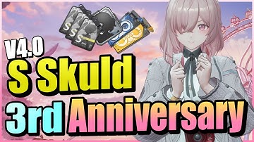 Skuld Does EVERYTHING - V4.0 3rd Anniversary full showcase【Aether Gazer/エーテルゲイザーCN】