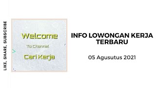 Lowongan Kerja Terbaru Agustus 2021
