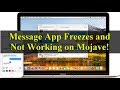 Fixed: Message App freeze, Slow, Not syncing on MacOS Mojave