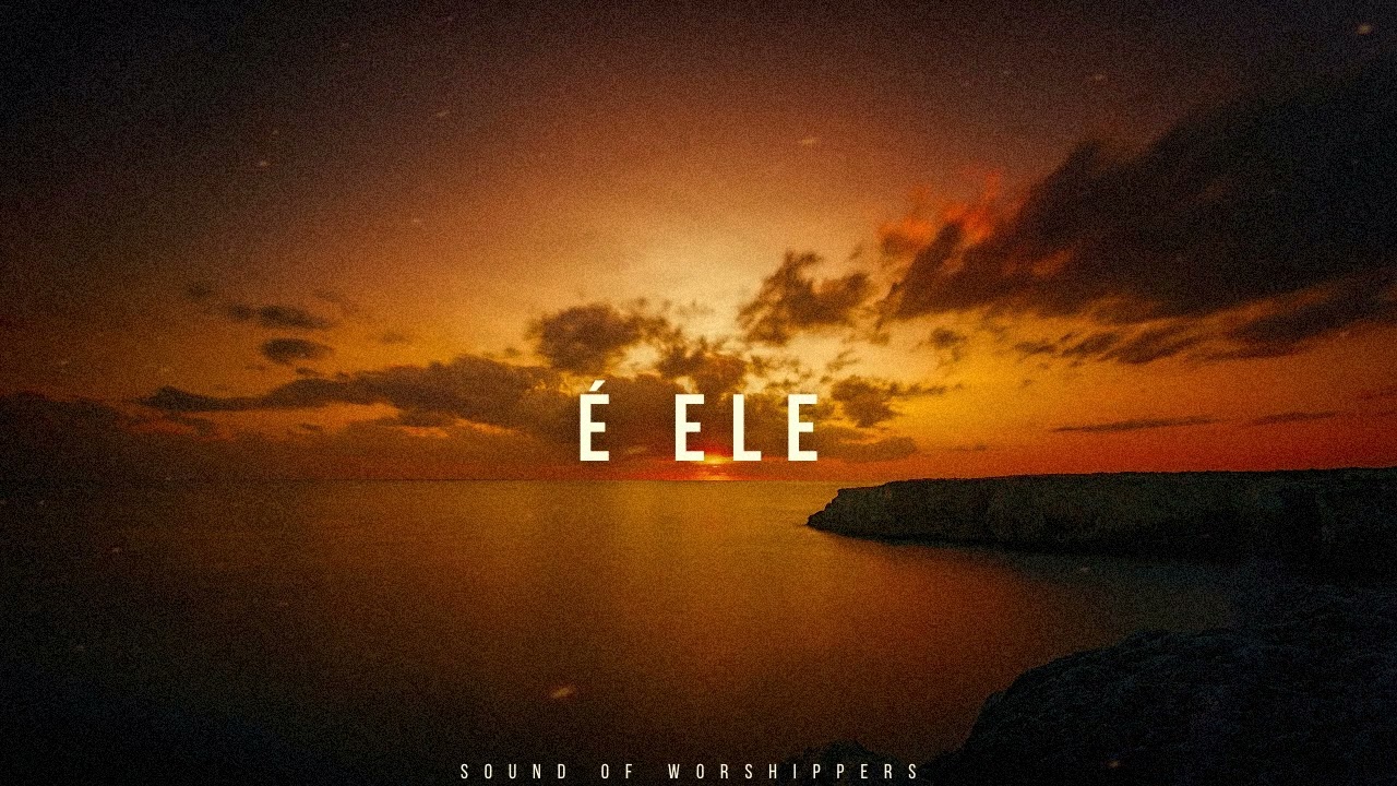 Fundo Musical/Instrumental Worship Piano/É ELE