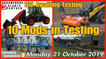 Mods in Testing list fs19 Mods Giants Mods in Testing Update #fs19modreview