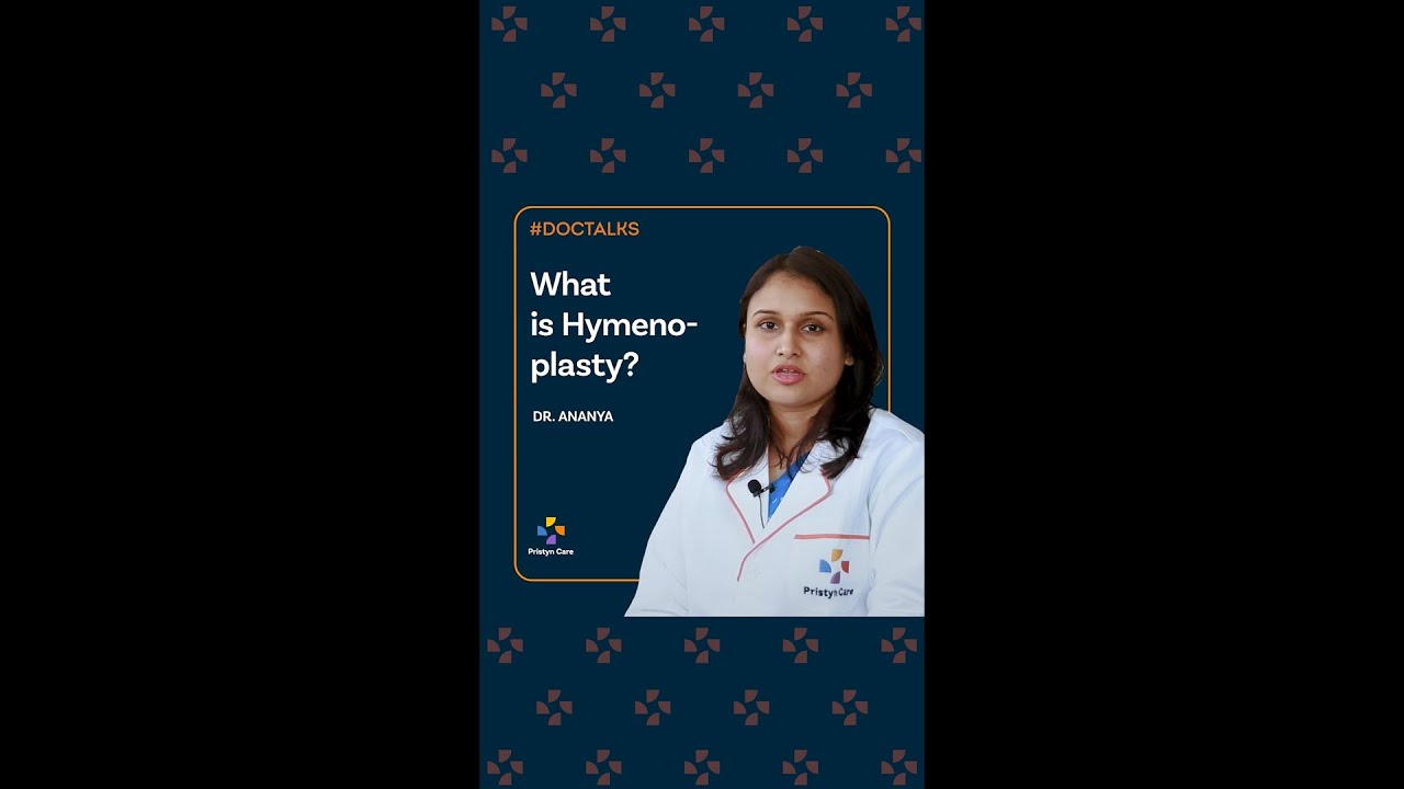What is Hymenoplasty?